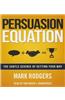 Persuasion Equation