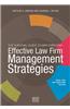 The Survival Guide to Implementing Effective Law Firm Management Strategies