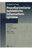 Prozeorientierte betriebliche Informationssysteme