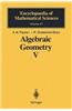 Algebraic Geometry V: Fano Varieties