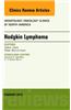 Hodgkin's Lymphoma, an Issue of Hematology/Oncology Clinics