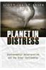 Planet in Distress: Environmental Deterioration and the Great Controversy