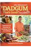 Dadgum That's Good. . . and Healthy!: Lightened-Up Favorites for Smoking, Frying and Grilling!