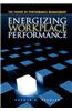 Energizing Workplace Performance