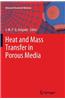 Heat and Mass Transfer in Porous Media