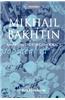 Mikhail Bakhtin - An Aesthetic for Democracy