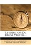 L' Volution Du R Gne V G Tal...