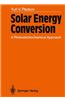 Solar Energy Conversion: A Photoelectrochemical Approach