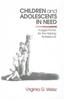 Children and Adolescents in Need