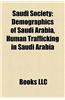Saudi Society: Charities Based in Saudi Arabia, Crime in Saudi Arabia, Ethnic Groups in Saudi Arabia, Human Rights in Saudi Arabia