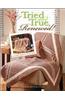 Tried and True, Renewed! (Leisure Arts #5025)