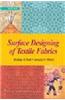 Surface Designing of Textile Fabrics
