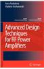 Advanced Design Techniques for RF Power Amplifiers