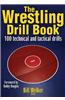 The Wrestling Drill Book