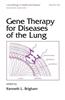 Gene Therapy for Diseases of the Lung