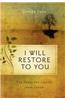 I Will Restore to You...the Years the Locust Have Eaten