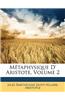 Metaphysique D' Aristote, Volume 2