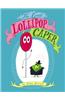 The Great Lollipop Caper