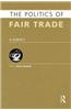 The Politics of Fair Trade: A Survey