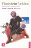 Thorstein Veblen, Terico de La Clase Ociosa