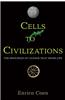 Cells to Civilizations: The Principles of Change That Shape Life