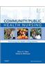 Community/Public Health Nursing: Promoting the Health of Populations