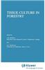 Tissue Culture in Forestry