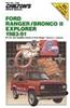 Chilton's Repair Manual: Ford Ranger/Bronco II/Explorer 1983-91: Covers All U.S. and Canadian Models