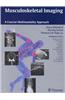 Musculoskeletal Imaging: A Concise Multimodality Approach