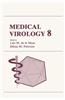 Medical Virology 8
