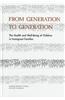 From Generation to Generation:: The Health and Well-Being of Children in Immigrant Families