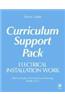 Electrical Installation Work Curriculum Support Pack: 2330 Certificate in Electrotechnical Technology (Levels 2 & 3) [With CDROM]