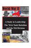 A Study in Leadership: The 761st Tank Battalion and the 92d Division