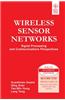 Wireless Sensor Networks: Signal Processing And Communications Perspectives