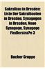 Sakralbau in Dresden: Friedhof in Dresden, Kirchengebaude in Dresden, Kreuzkirche, Liste Der Sakralbauten in Dresden