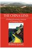 The China Lens a Political-Economic Analysis of Changing China