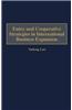 Entry and Cooperative Strategies in International Business Expansion