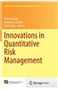 Innovations in Quantitative Risk Management: Tu Munchen, September 2013