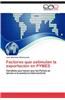 Factores Que Estimulan La Exportacion En Pymes
