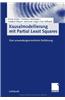 Kausalmodellierung Mit Partial Least Squares