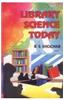 Library Science Today