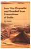 Iron Ore Deposits and Banded Iron Formations of India