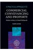 Practical Approach to Commercial Conveyancing and Property