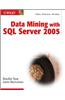 Data Mining with SQL Server 2005