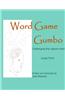 Word Game Gumbo: Challenging the Mature Mind