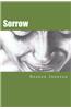 Sorrow: Conversations with Grief