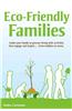 Eco-Friendly Families