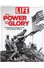 The Power and the Glory: The Illustrated History of the United States Military