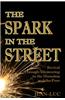 The Spark in the Street: Revival Through Ministering to the Homeless and the Poor