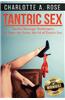 Tantric Sex: Tantric Massage Techniques to Enter the World of Tantric Sex